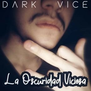 Download track Más Que Un Piquete Dark Vice