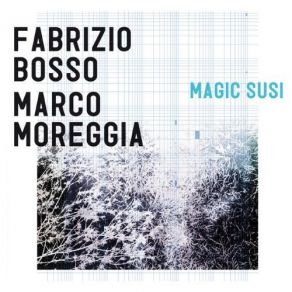 Download track Blu Fabrizio Bosso, Marco Moreggia
