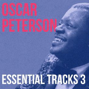 Download track Oh Lawd I'm On My Way Oscar Peterson