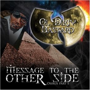 Download track Dirty Ol' Dirty Bastard