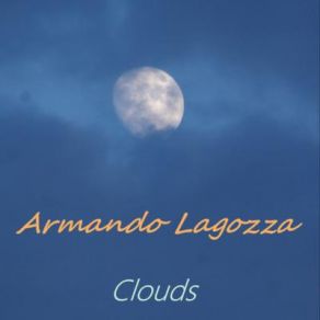 Download track Clouds Armando Lagozza