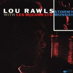 Download track I'm Gonna Move To The Outskirts Of Town Lou Rawls, Les McCann