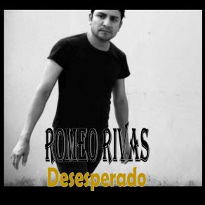 Download track No Me Falles Corazón Romeo Rivas