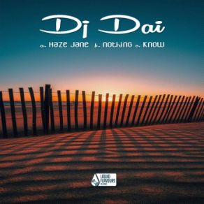 Download track Haze Jane (Original Mix) Dj. Dai