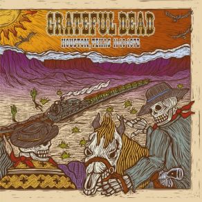 Download track He's Gone The Grateful Dead