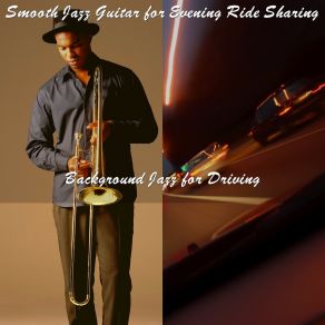 Download track Nostalgic Smooth Guitar Jazz For The Evening Car Pool Background Jazz For Driving