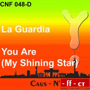 Download track You Are (My Shining Star) [Risque Radio Mix] La Guardia