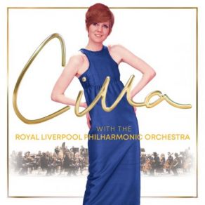 Download track Love's Just A Broken Heart (With The Royal Liverpool Philharmonic Orchestra) Cilla Black, Royal Liverpool Philharmonic Orchestra