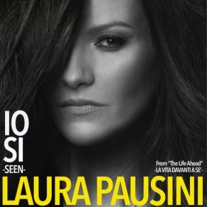 Download track Seen (Io Sì) Laura Pausini
