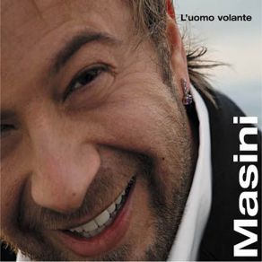 Download track Dentro Di Te Fuori Dal Mondo Marco Masini