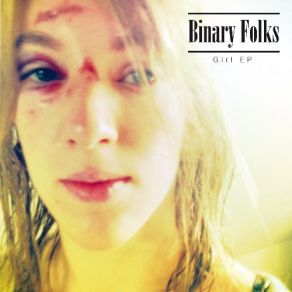 Download track Girl Binary Folks