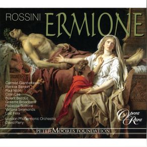 Download track 10. Act Two Scene I - ''Ombra Del Caro Sposo'' Andromaca Pirro Rossini, Gioacchino Antonio