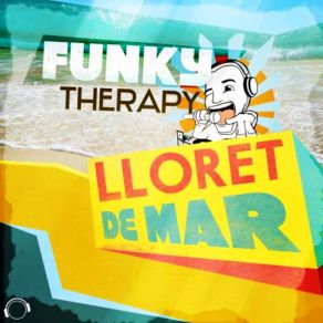 Download track Lloret De Mar (Crystal Rock Edit) Funky Therapy