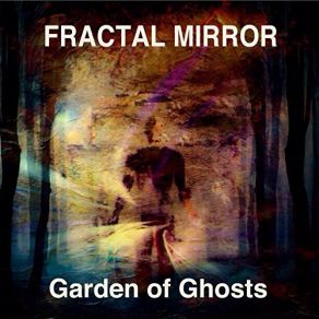 Download track The Garden Fractal Mirror