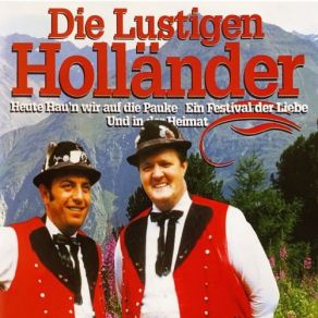 Download track Ein Prosit Der Gemutlichkeit Die Lustigen Holländer