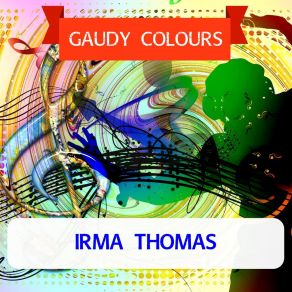 Download track Break-A-Way Irma Thomas
