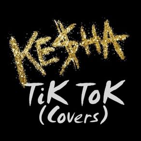 Download track Tik Tok (Ke$ Ha Cover) Woe, Is Me
