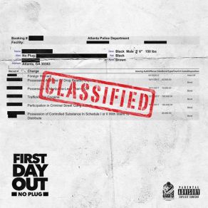 Download track First Day Out Noplug