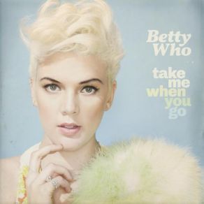 Download track Better Betty Who