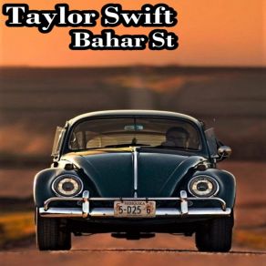 Download track Taylor Swift Bahar St