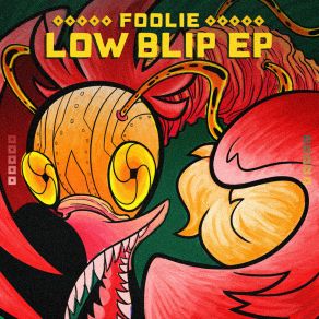 Download track Low Blip Foolie