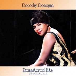 Download track September In The Rain (Remastered 2020) Dorothy Donegan