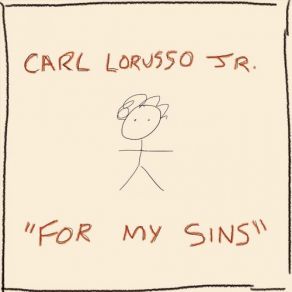 Download track I Never Want To Wake Up This Early Again Carl Lorusso Jr