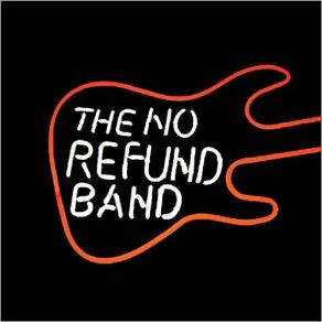 Download track Never Been To Spain No Refund Band