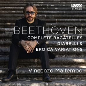 Download track Bagatelle, Op. 119: X. Allegramente Vincenzo Maltempo