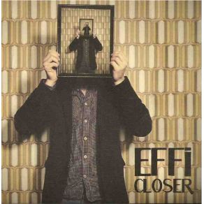 Download track Closer Effi