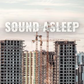 Download track Distant Construction Clutter Sounds, Pt. 7 Elijah Wagner