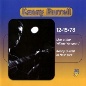 Download track The Introduction By Kenny Burrell Of Max Gordon, Village Vanguard Kenny Burrell