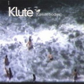 Download track We Believe Klute