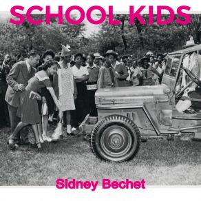 Download track Blackstick Sidney Bechet