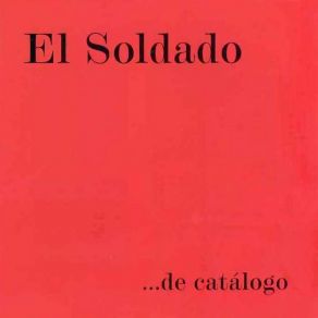 Download track Sola Contra El Mundo El Soldado