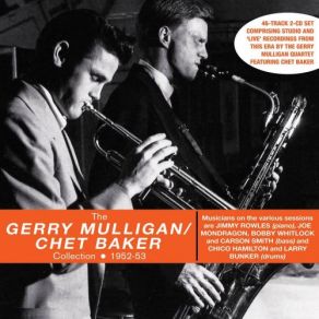 Download track Lullaby Of The Leaves Chet Baker, Gerry Mulligan, Gerry Mulligan Quartet