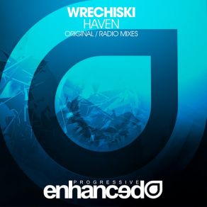 Download track Haven (Original Mix) Wrechiski