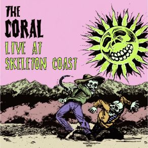 Download track Heart Full Of Soul (Live At Skeleton Coast) The Coral