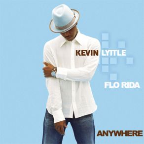 Download track Anywhere Kevin Lyttle, Flo Rida, Benjamin Million