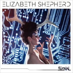 Download track The Signal Elizabeth Shepherd