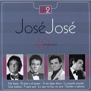 Download track Me Basta José José
