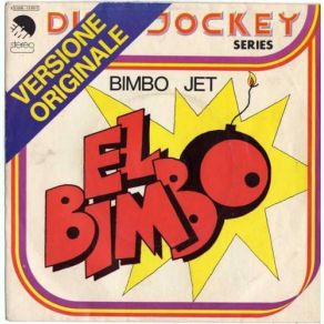 Download track El Bimbo (Instrumental Version) Bimbo Jet