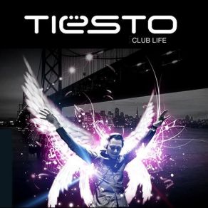 Download track Tiesto's Club Life 329 (2013-07-21) DJ Tiësto