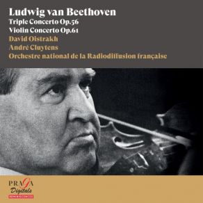 Download track Violin Concerto In D Major, Op. 61: I. Allegro Ma Non Troppo - Cadenza David Oistrakh, Andre Cluytens, Sir Malcolm Sargent, David Oistrakh TrioCadenza