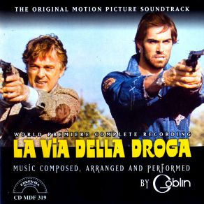 Download track La Via Della Droga (Sequence 8)  Goblin
