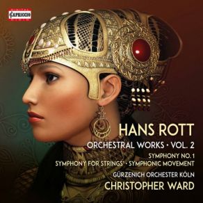 Download track Rott: Symphony For String Orchestra In A-Flat Major, Nowak 37: II. Grave E Largo Christopher Ward, Gürzenich-Orchester Köln