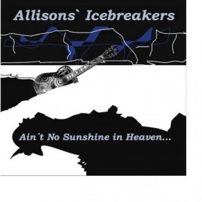 Download track Hush Little Baby Allisons' Icebreakers