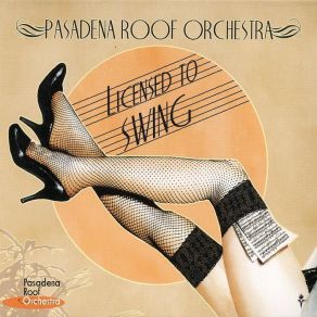 Download track You´re The Top Pasadena Roof Orchestra