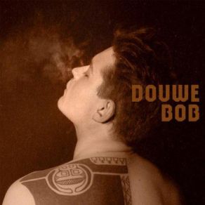 Download track Give It To Me Douwe Bob