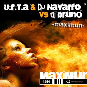 Download track Maximum (Original Mix) Dj NavarroDj Bruno